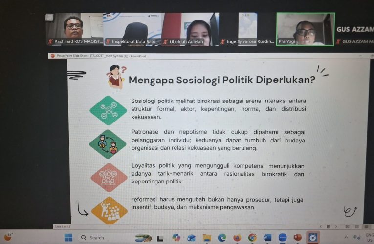 Kuliah Praktisi Magister Sosiologi Universitas Muhammadiyah Malang Kupas Tuntas Birokrasi Sebagai Kajian Sosiologi Politik